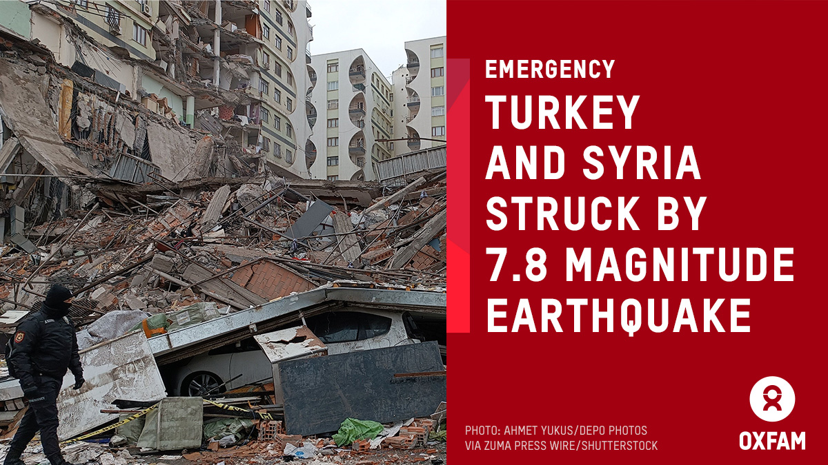 Turkey and Syria Earthquake Appeal Donate Now Oxfam AU
